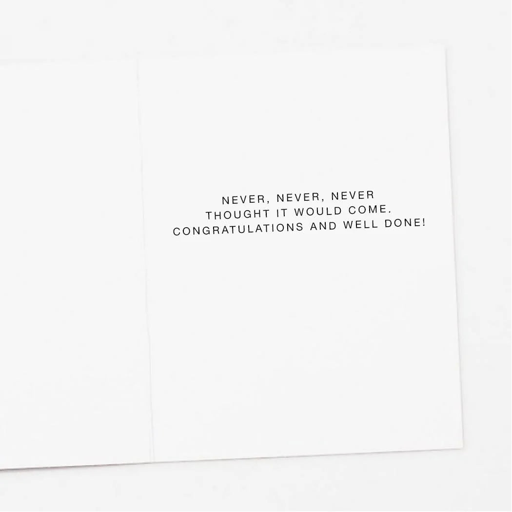 Never Grad Graduation Card