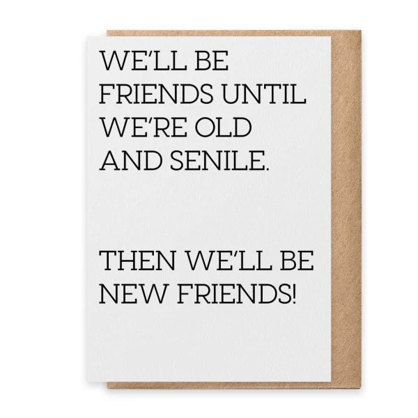 Old and Senile Card