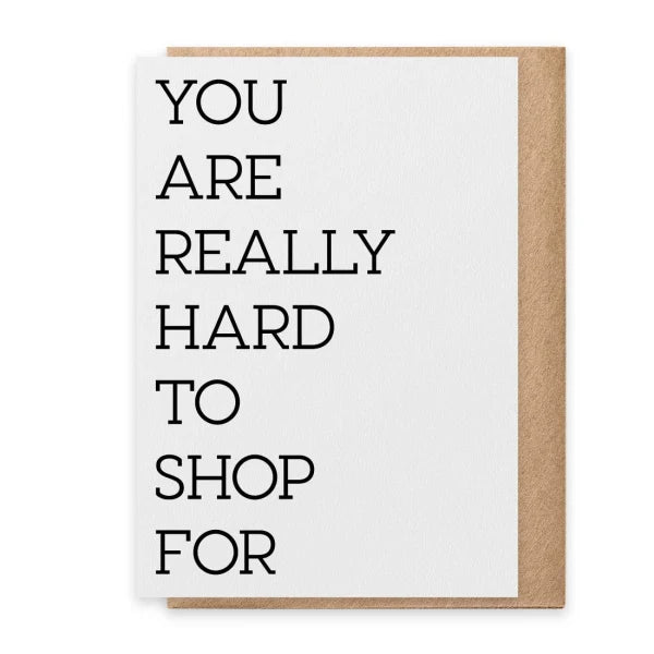 Hard To Shop For Card